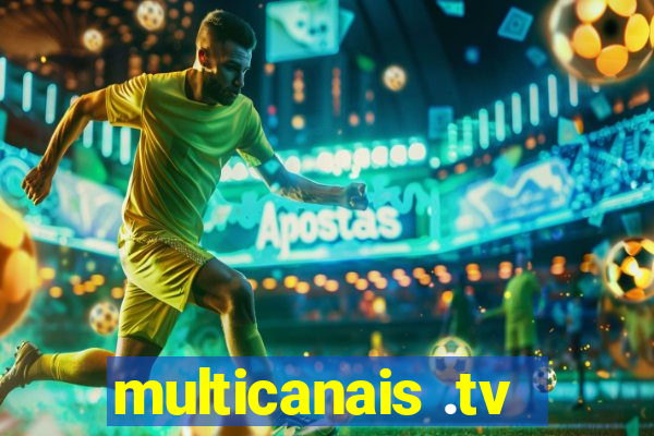 multicanais .tv